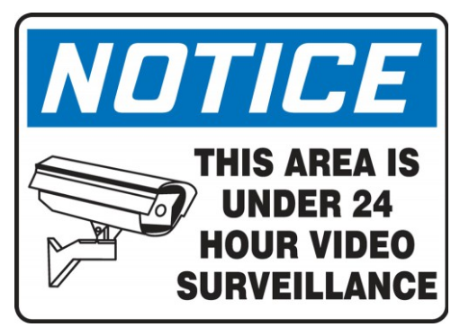 Notice This Area Is Under 24 Hour Video Surveillance Aluminum Sign